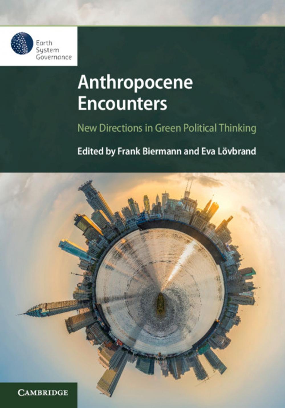 Big bigCover of Anthropocene Encounters: New Directions in Green Political Thinking