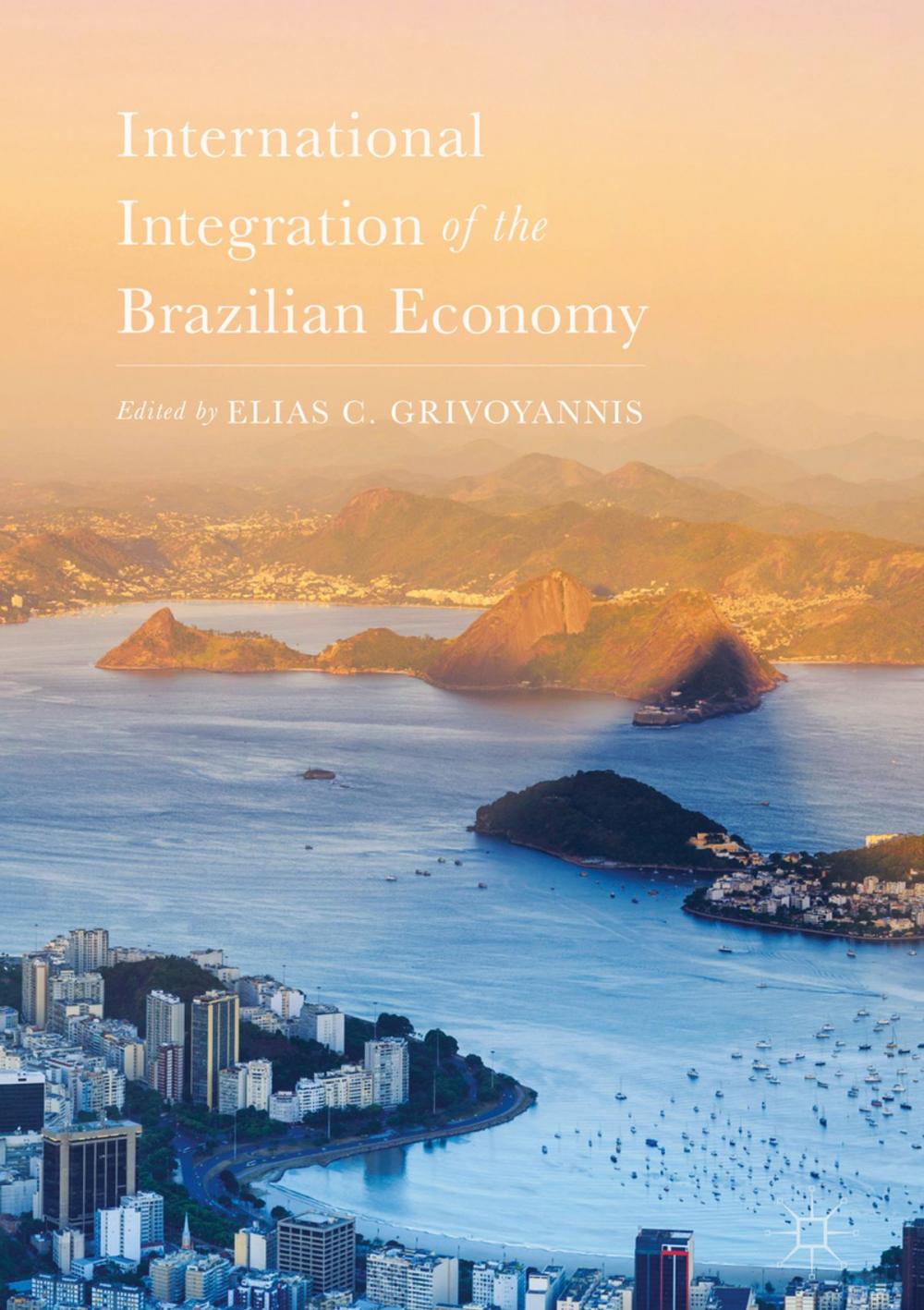 Big bigCover of International Integration of the Brazilian Economy