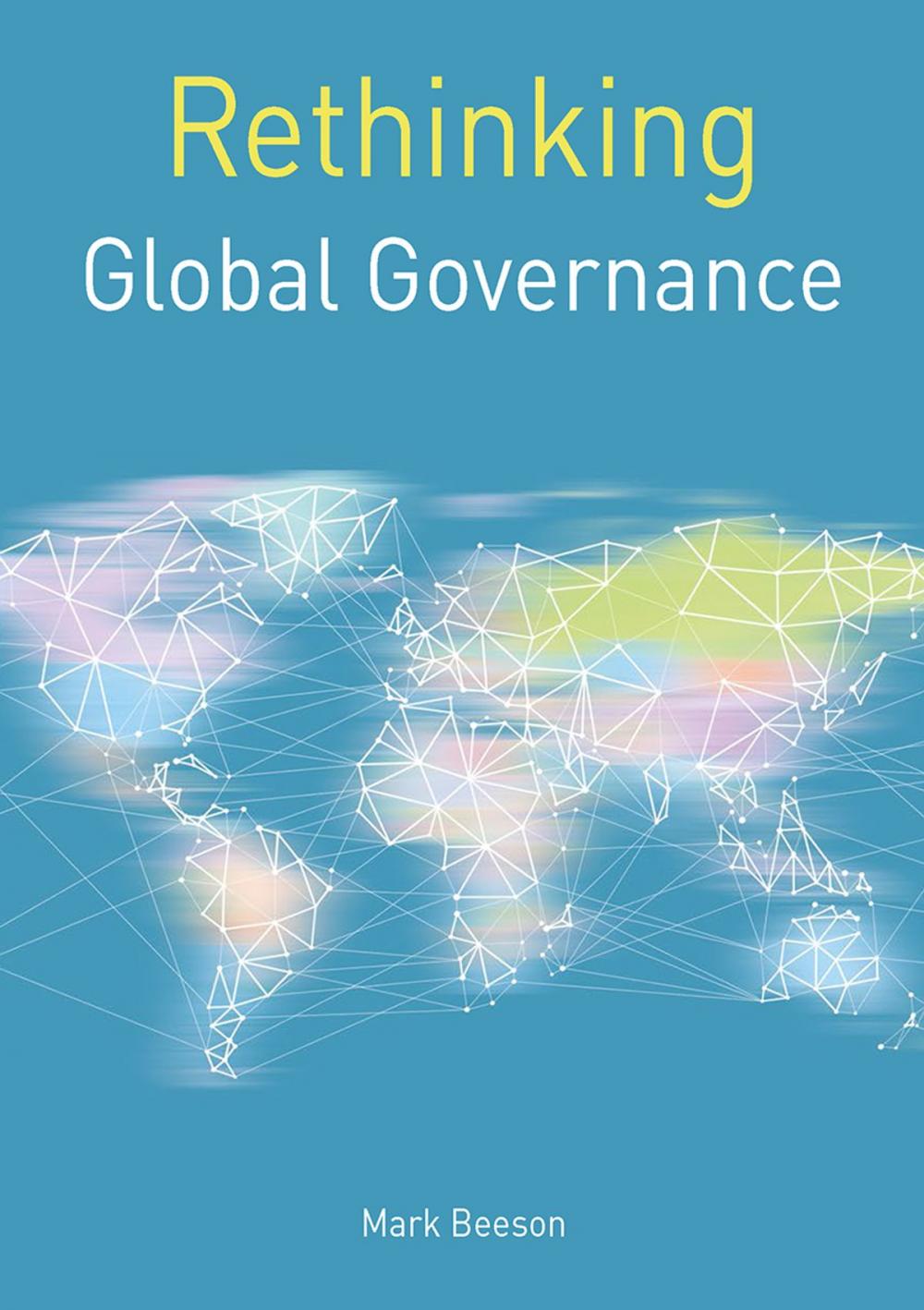 Big bigCover of Rethinking Global Governance