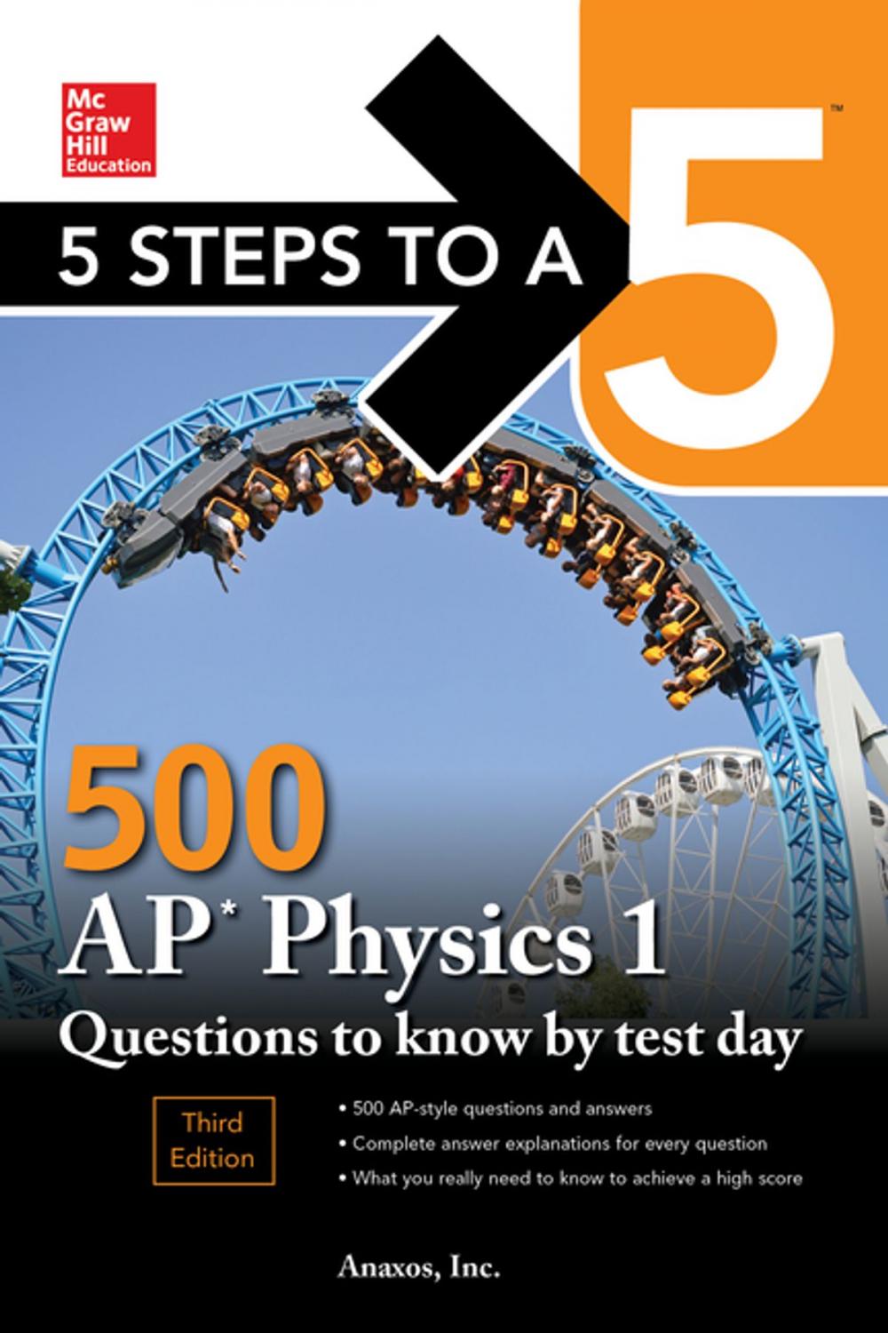 Big bigCover of 5 Steps to a 5: 500 AP Physics 1 Questions to Know by Test Day, Third Edition