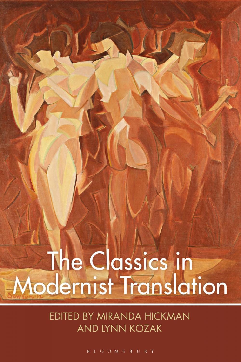 Big bigCover of The Classics in Modernist Translation