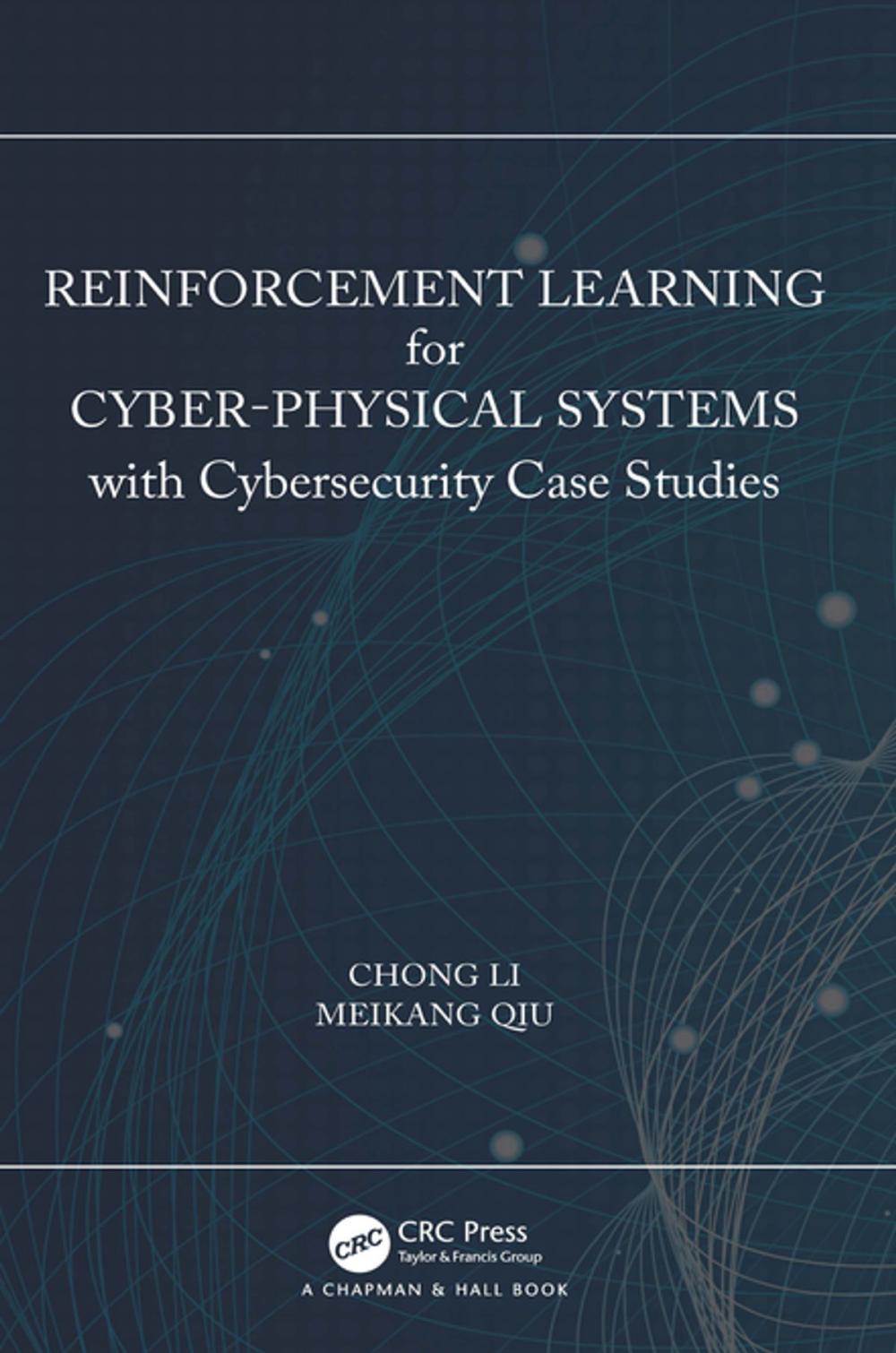 Big bigCover of Reinforcement Learning for Cyber-Physical Systems