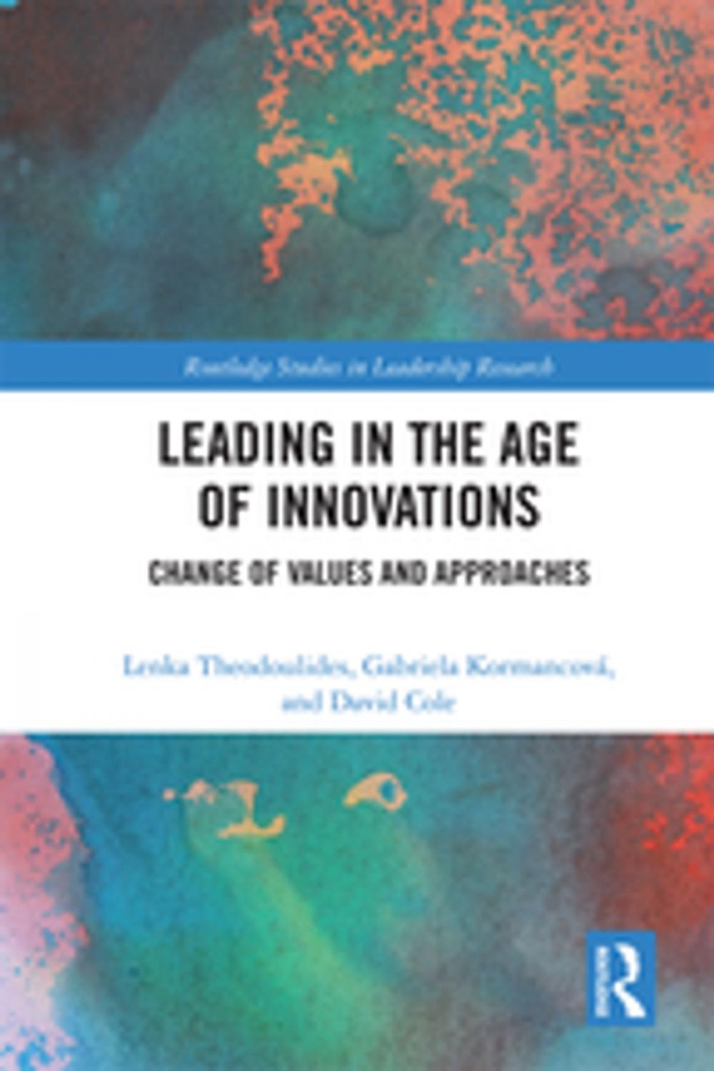 Big bigCover of Leading in the Age of Innovations