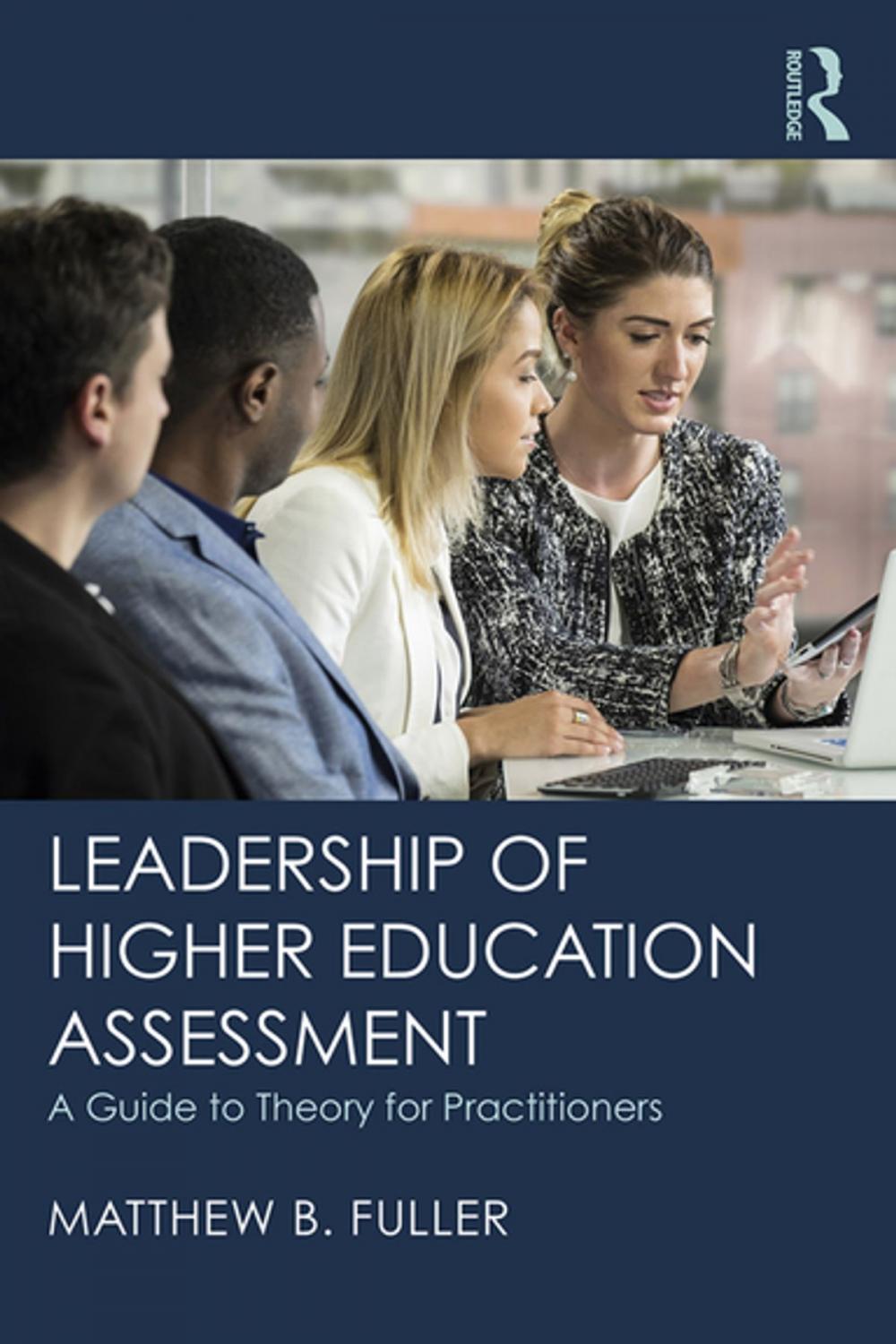 Big bigCover of Leadership of Higher Education Assessment