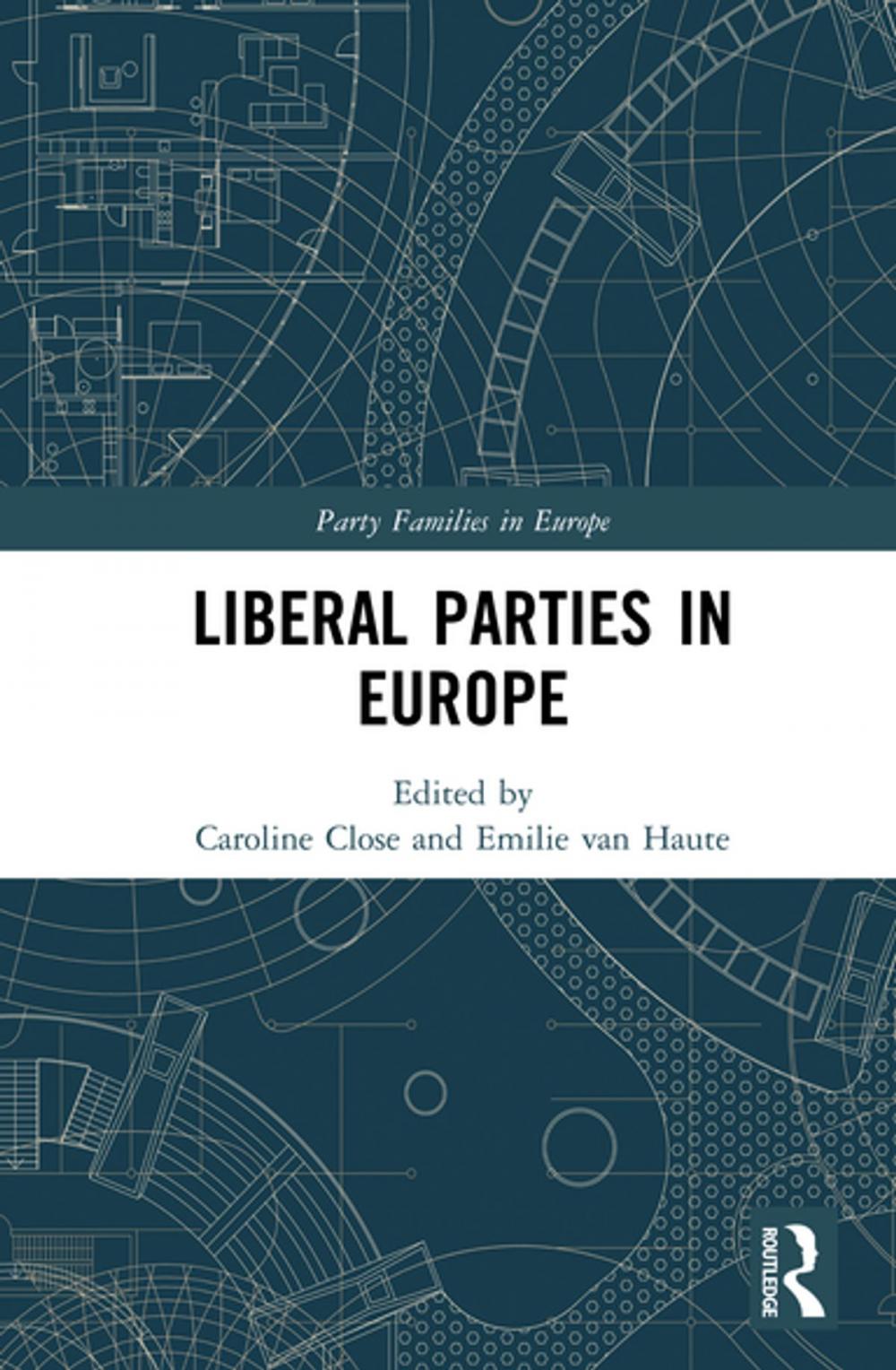 Big bigCover of Liberal Parties in Europe