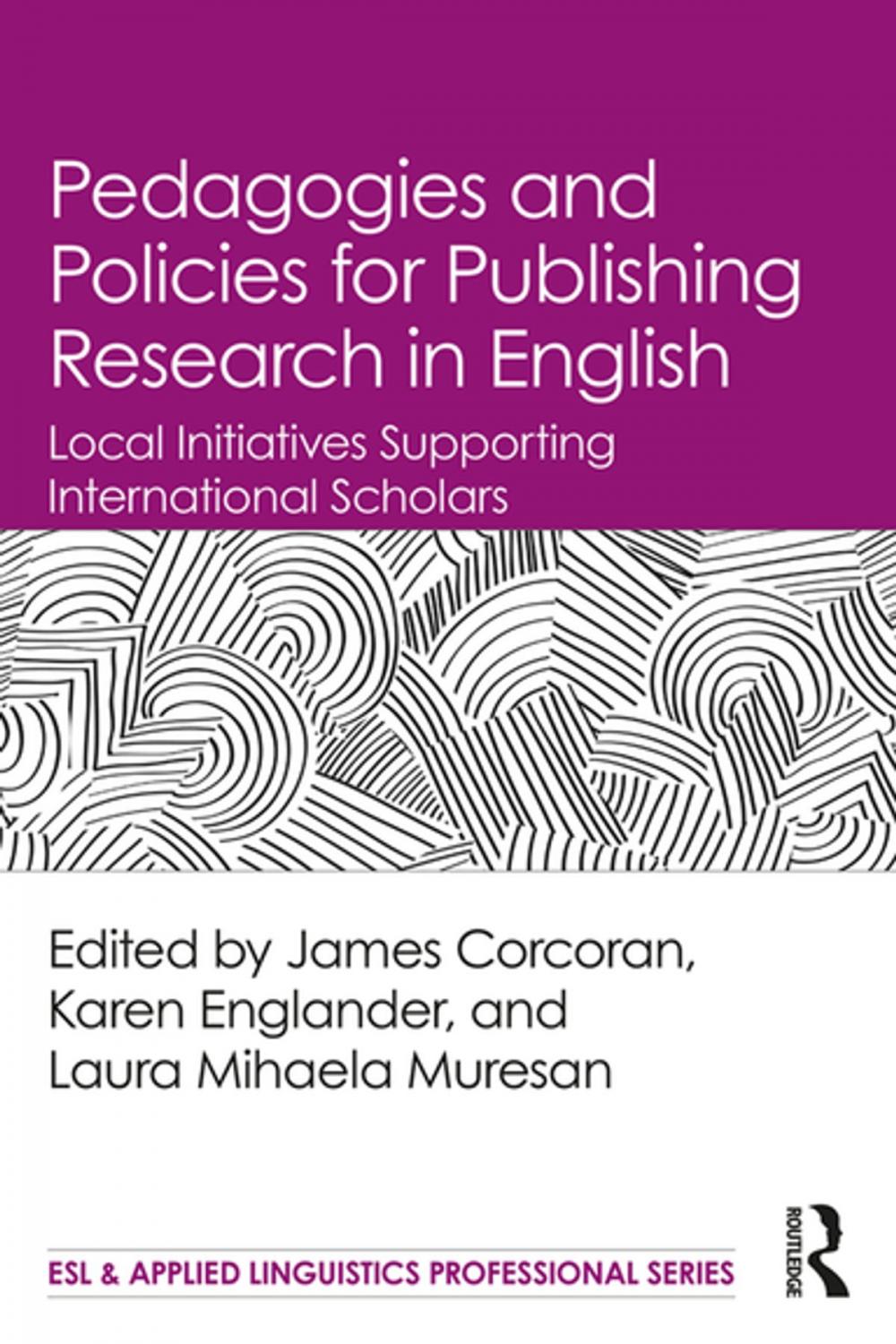 Big bigCover of Pedagogies and Policies for Publishing Research in English