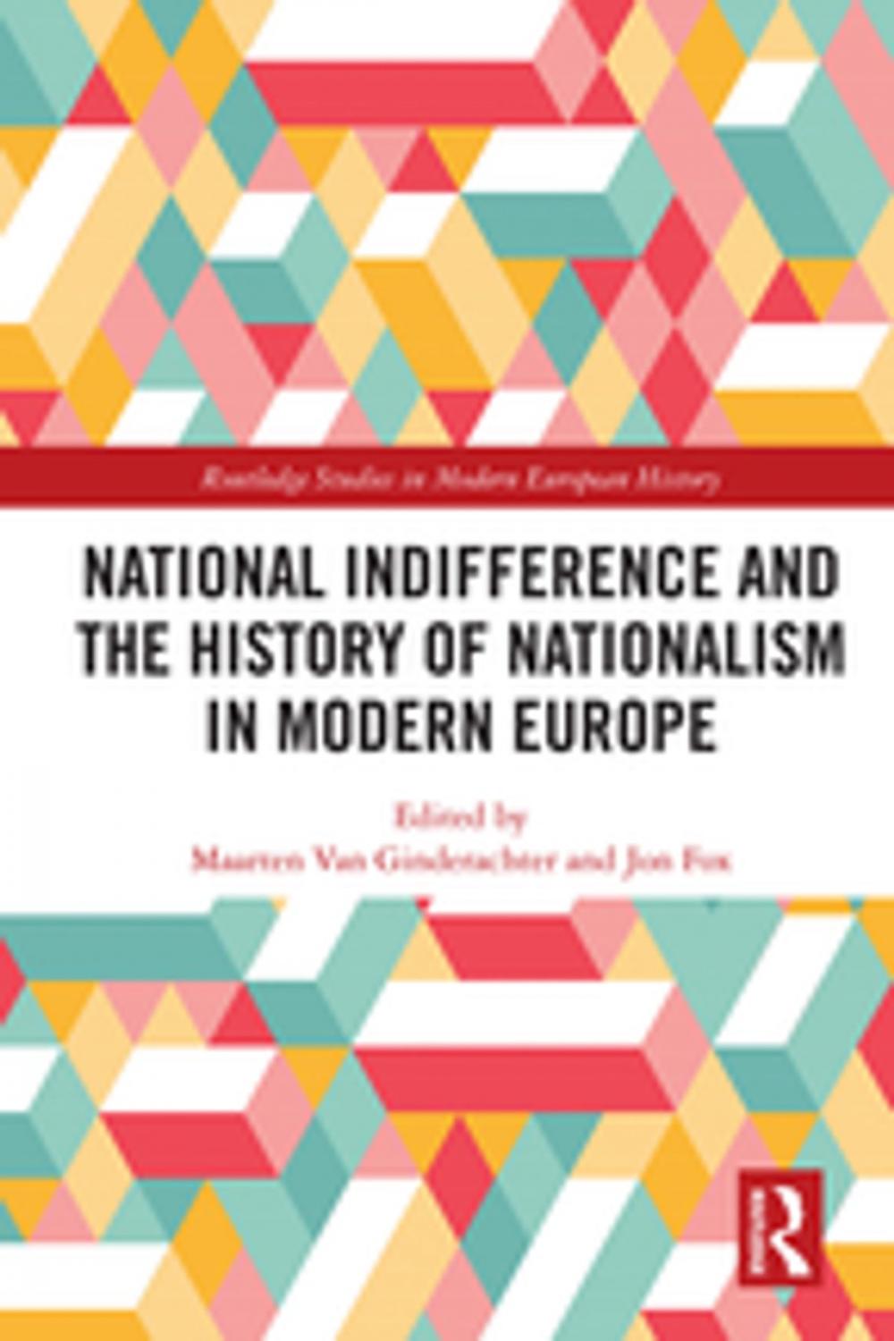 Big bigCover of National indifference and the History of Nationalism in Modern Europe