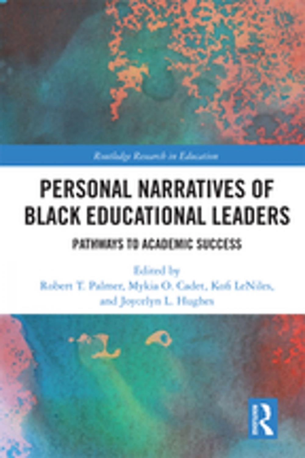 Big bigCover of Personal Narratives of Black Educational Leaders