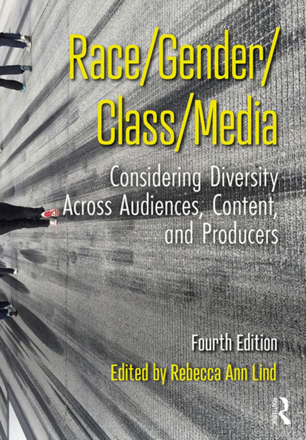 Big bigCover of Race/Gender/Class/Media