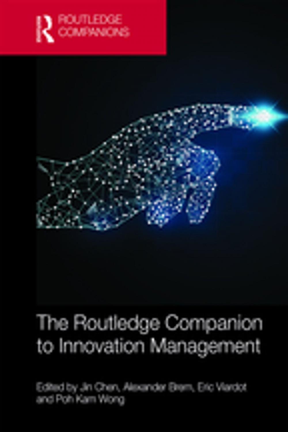 Big bigCover of The Routledge Companion to Innovation Management