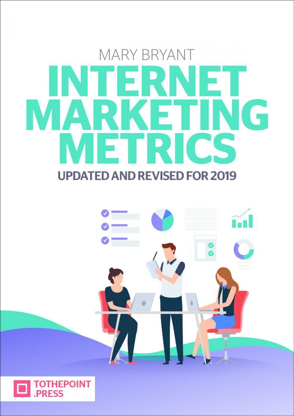 Big bigCover of Internet Marketing Metrics