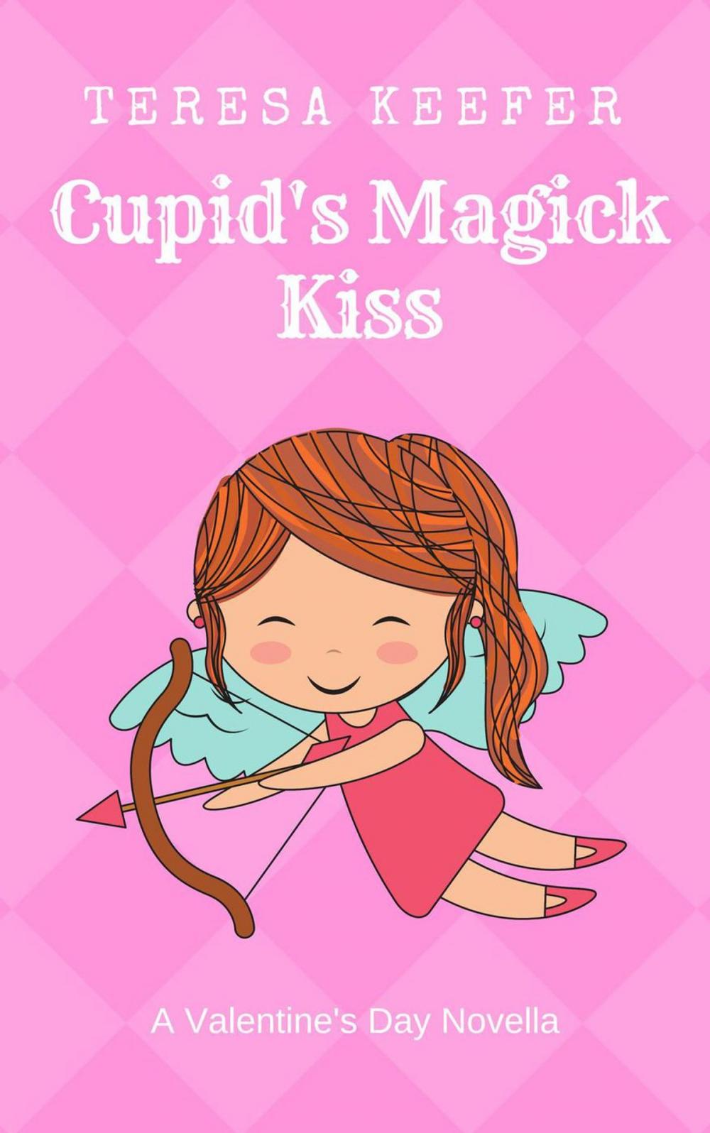 Big bigCover of Cupid's Magick Kiss