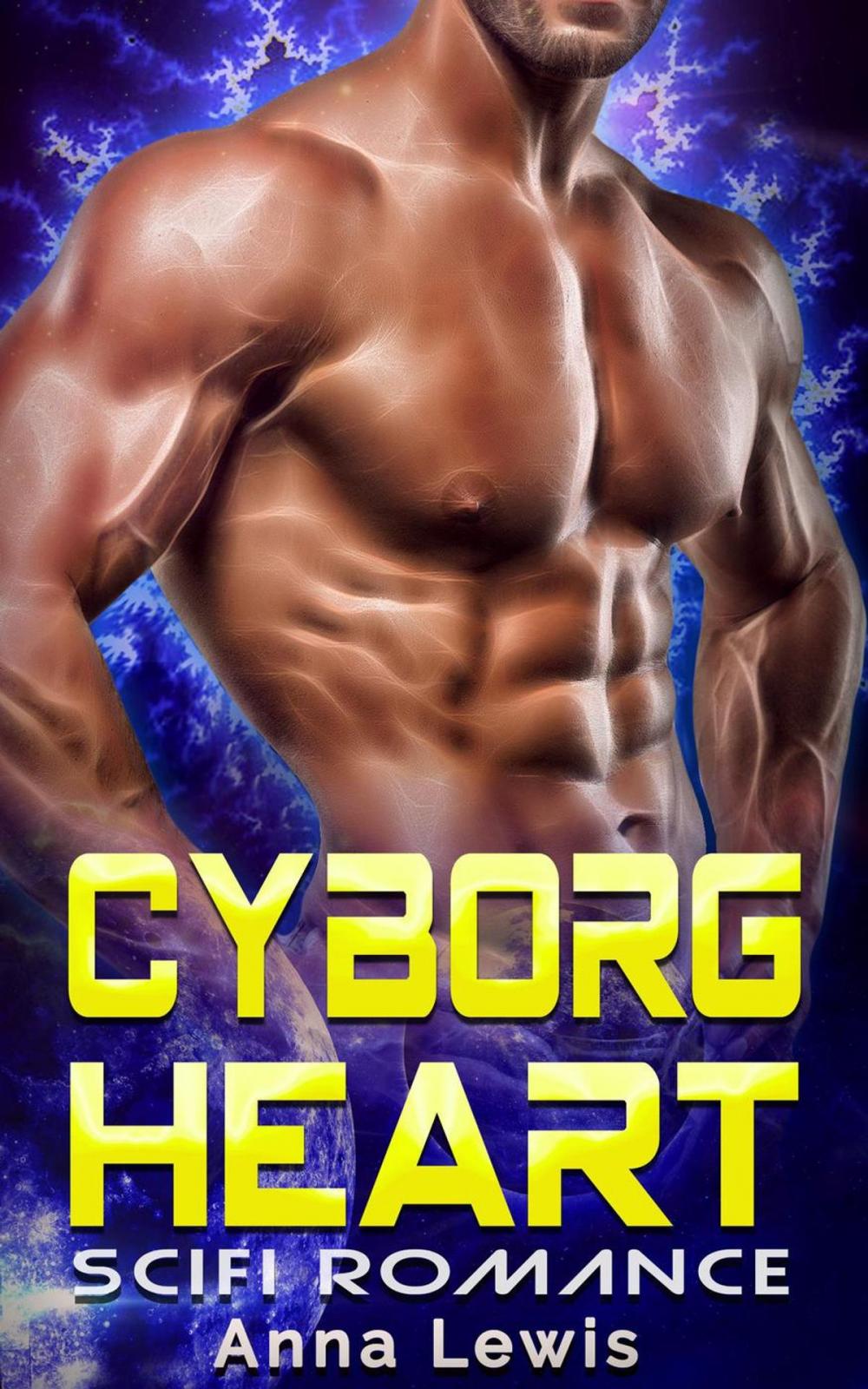 Big bigCover of Cyborg Heart : Alien Invasion Romance