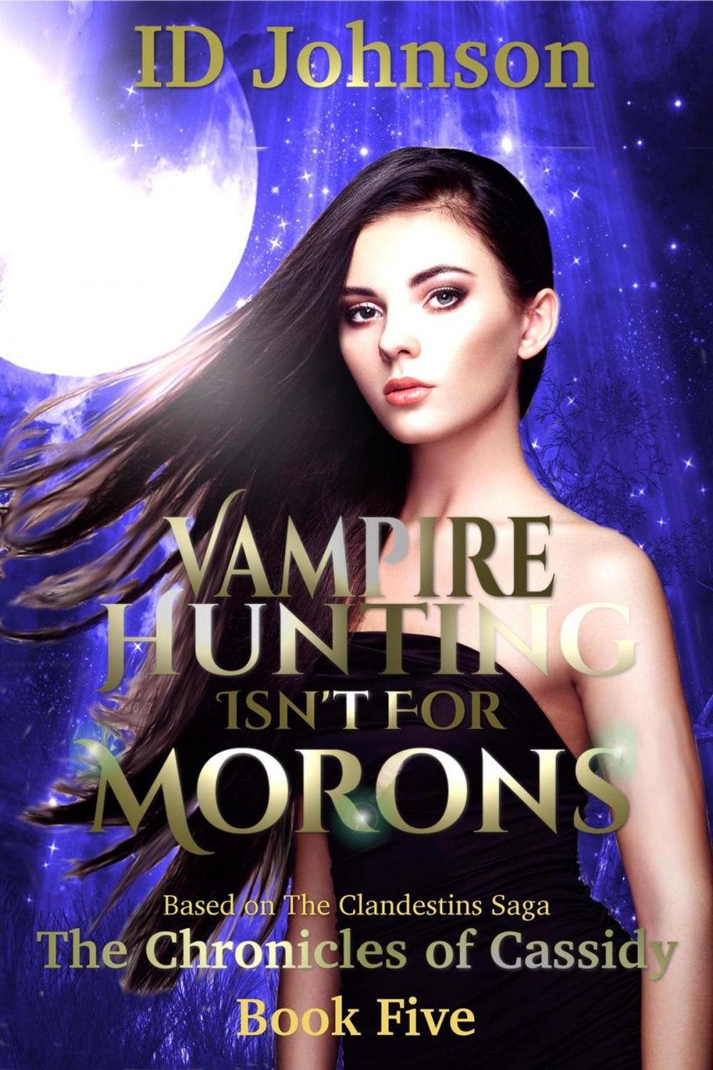 Big bigCover of Vampire Hunting Isn't for Morons