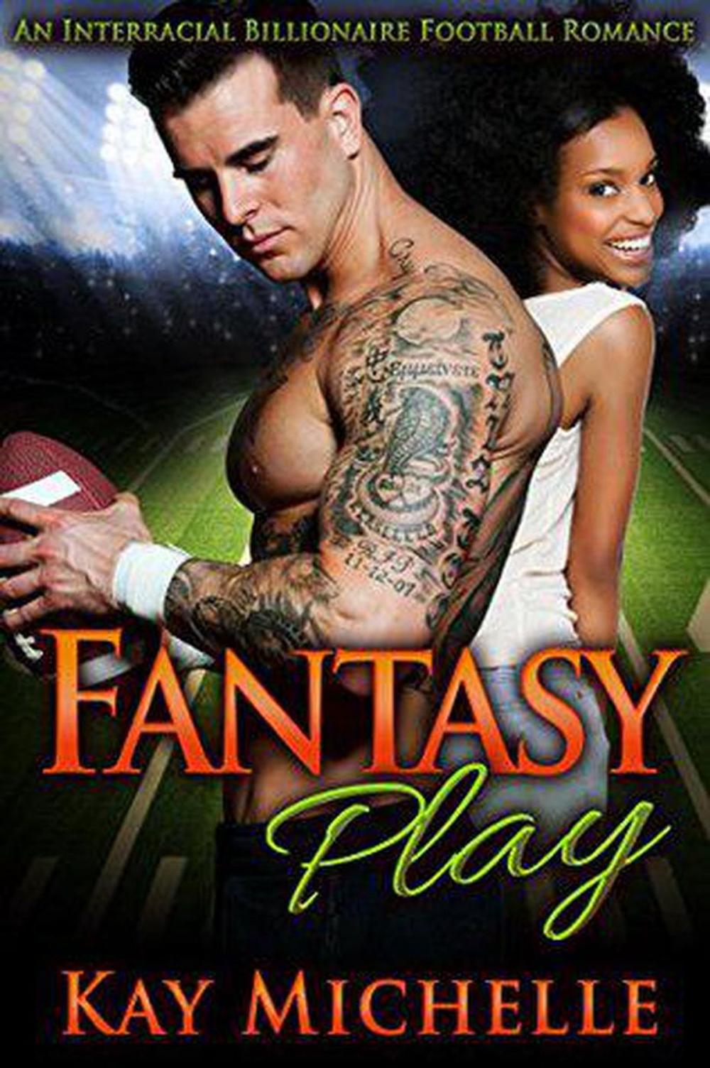 Big bigCover of Fantasy Play: An Interracial Billionaire Football Romance