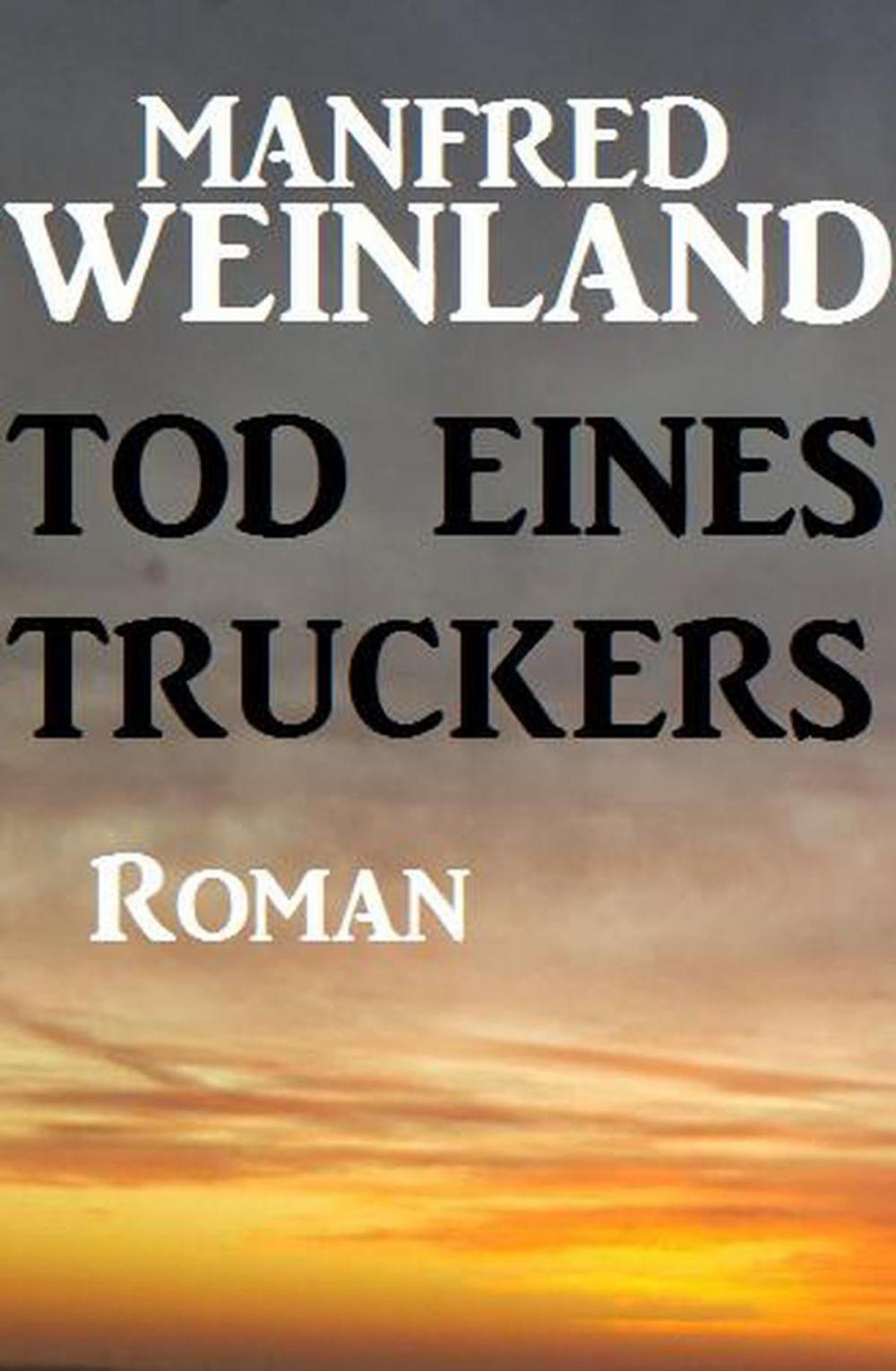 Big bigCover of Tod eines Truckers