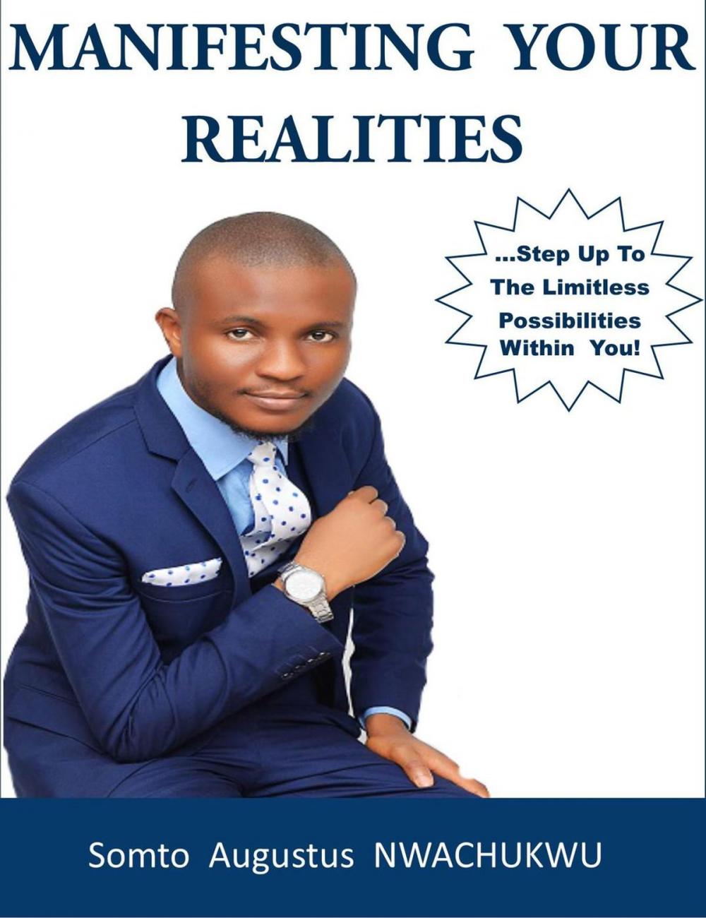 Big bigCover of Manifesting Your Realities