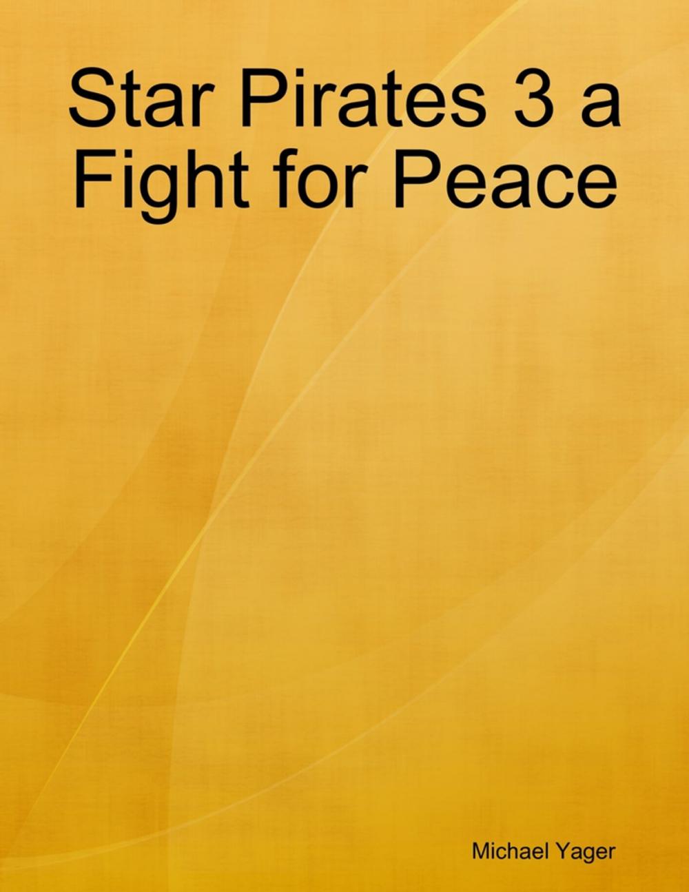 Big bigCover of Star Pirates 3 a Fight for Peace