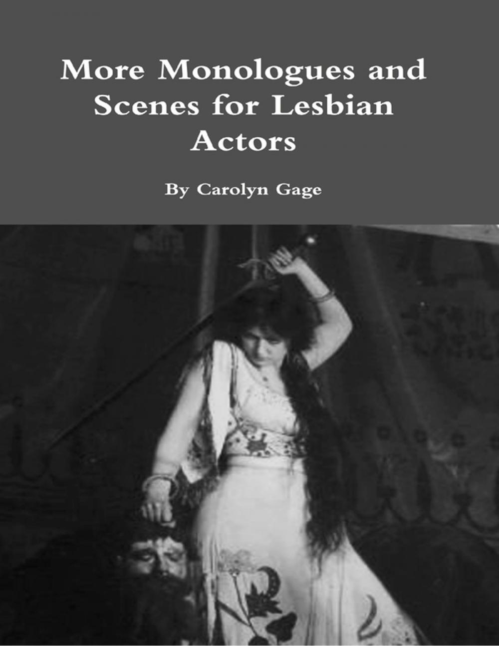 Big bigCover of More Monologues and Scenes for Lesbian Actors