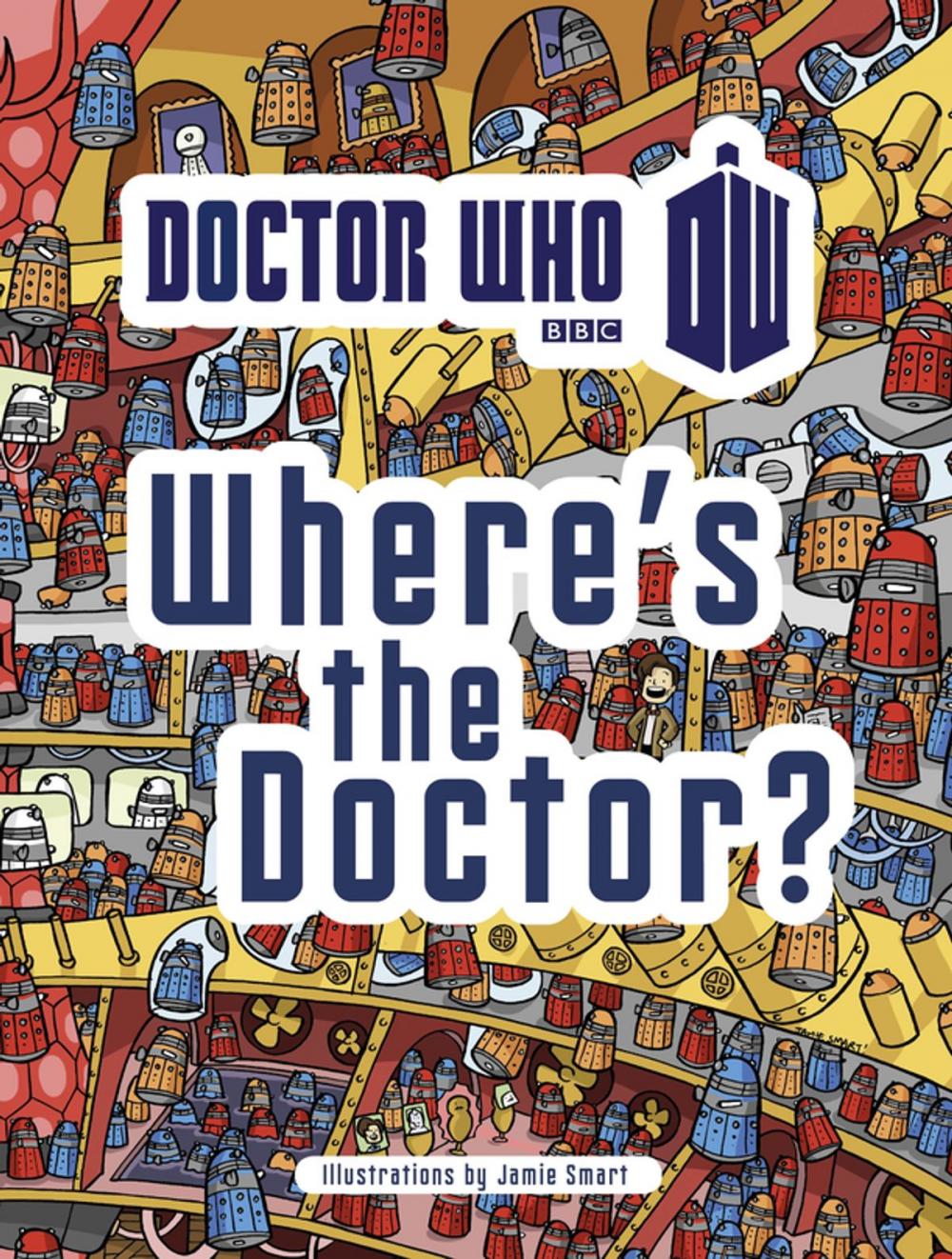 Big bigCover of Doctor Who: Where's the Doctor?