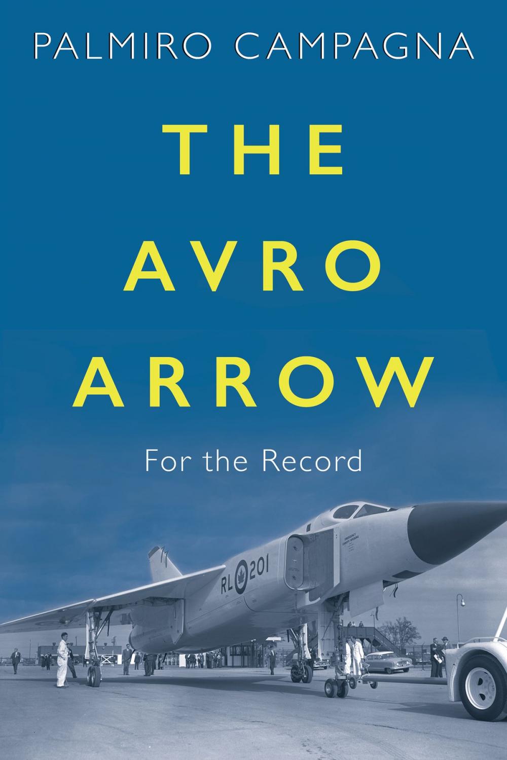 Big bigCover of The Avro Arrow