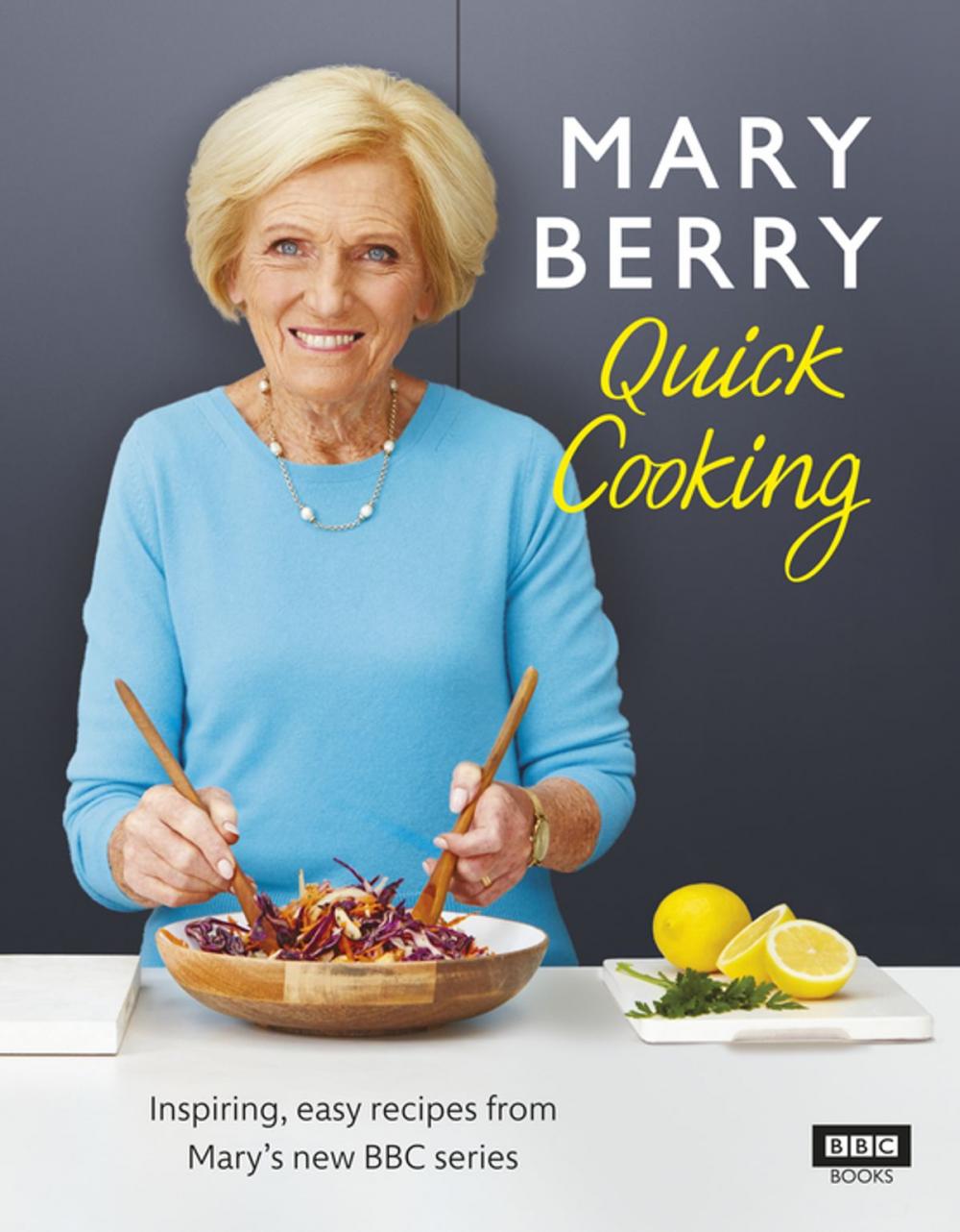 Big bigCover of Mary Berry’s Quick Cooking