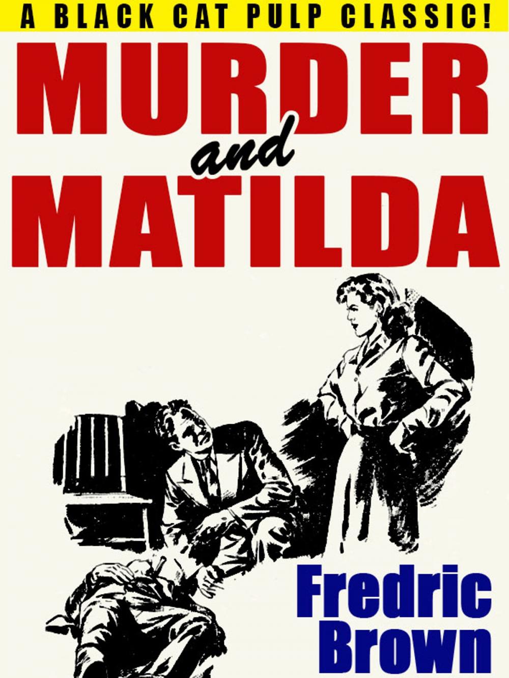 Big bigCover of Murder and Matilda