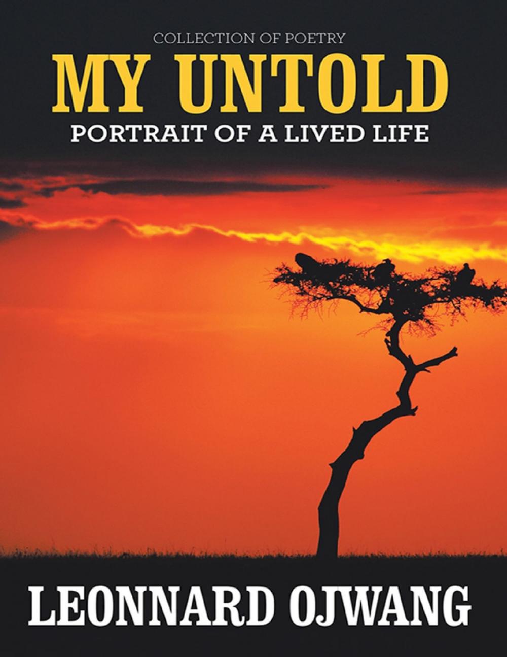 Big bigCover of My Untold: Portrait of a Lived Life: Collection of Poetry