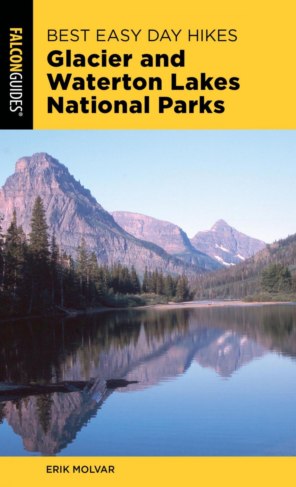 Big bigCover of Best Easy Day Hikes Glacier and Waterton Lakes National Parks