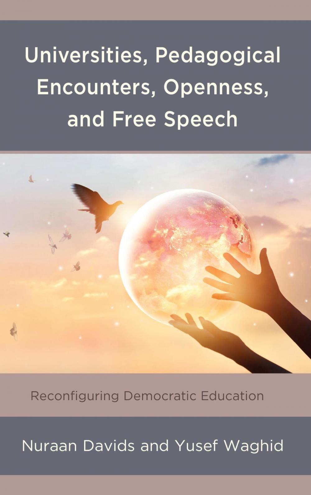 Big bigCover of Universities, Pedagogical Encounters, Openness, and Free Speech