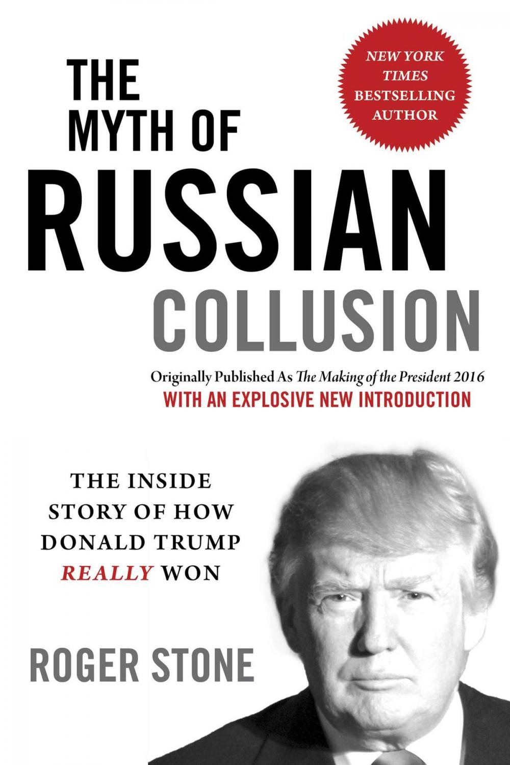 Big bigCover of The Myth of Russian Collusion