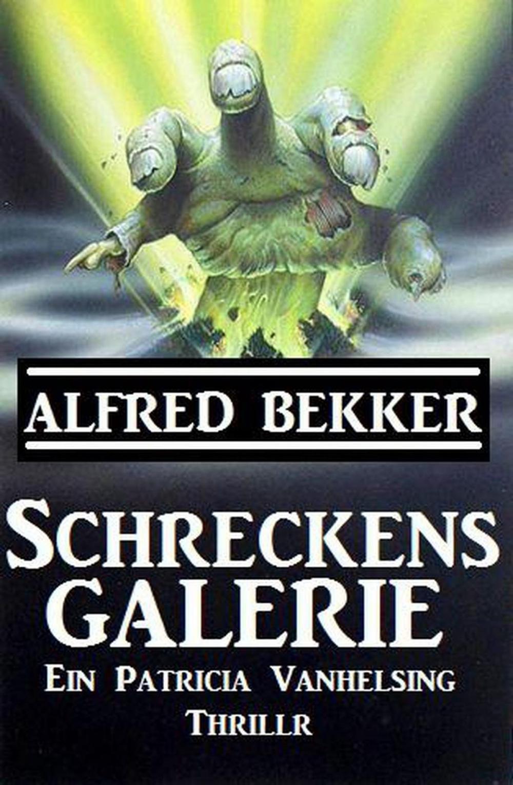 Big bigCover of Schreckensgalerie (Patricia Vanhelsing)