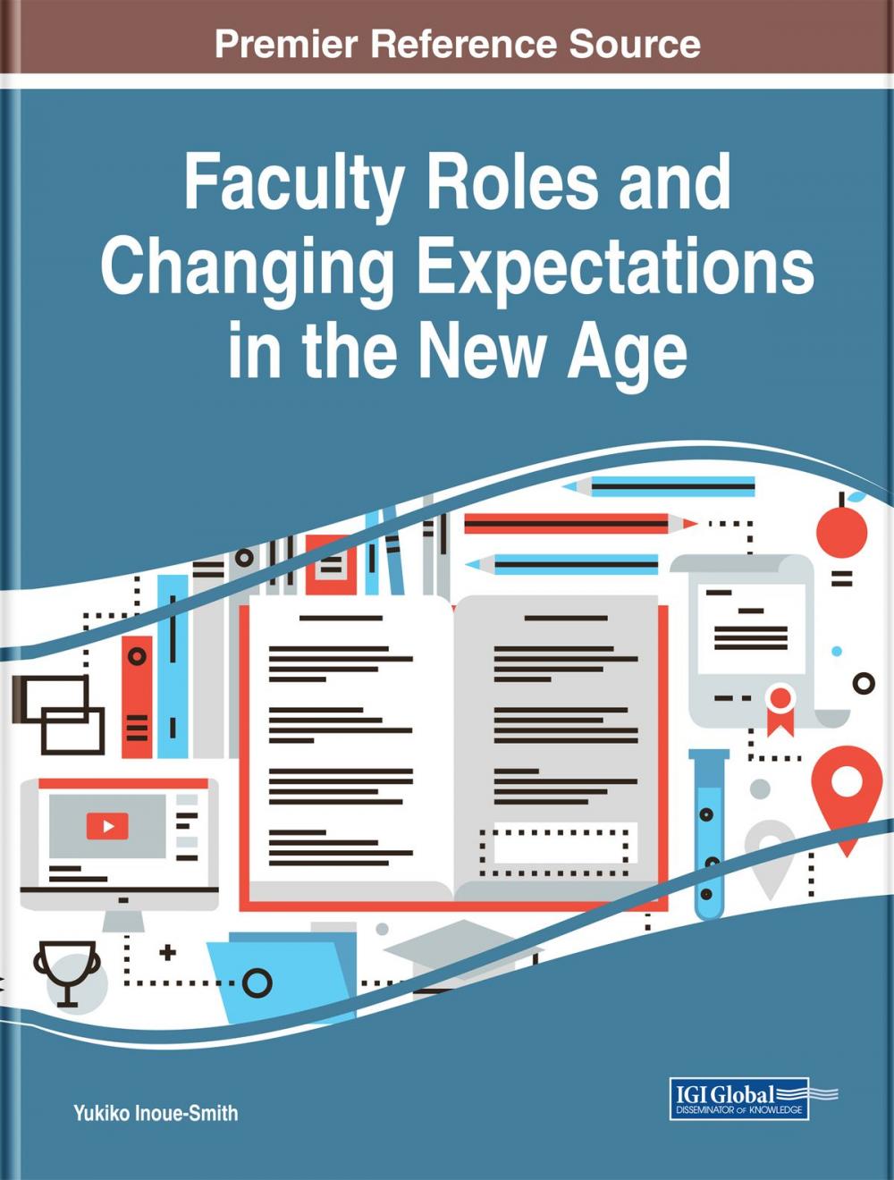 Big bigCover of Faculty Roles and Changing Expectations in the New Age