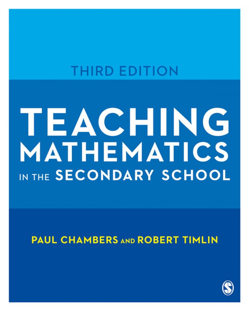 Big bigCover of Teaching Mathematics in the Secondary School