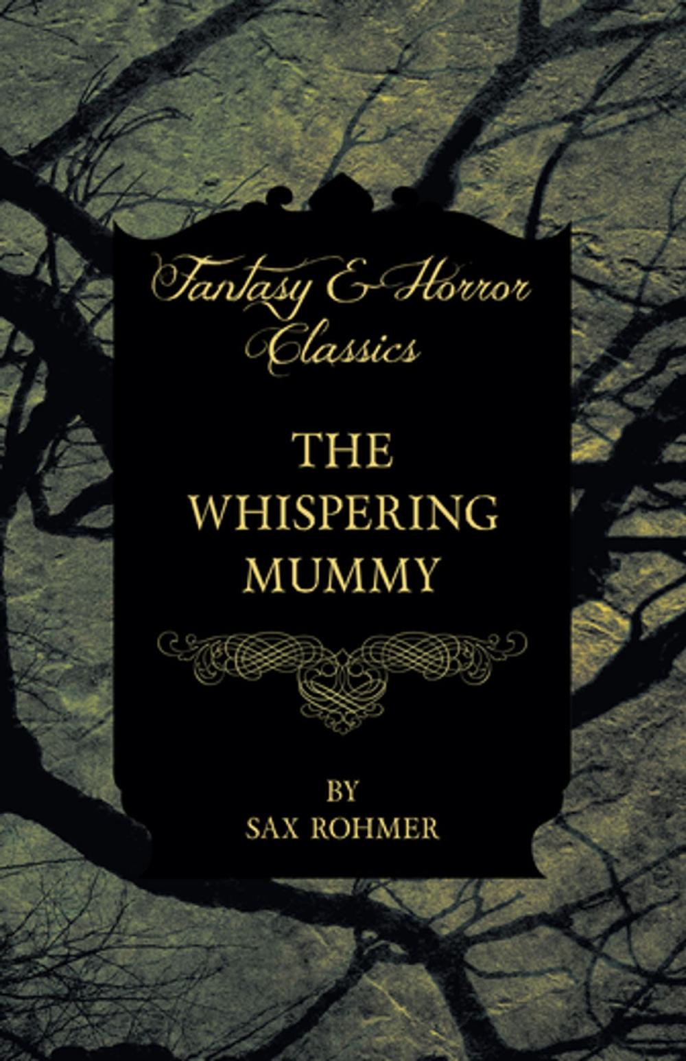 Big bigCover of The Whispering Mummy (Fantasy and Horror Classics)