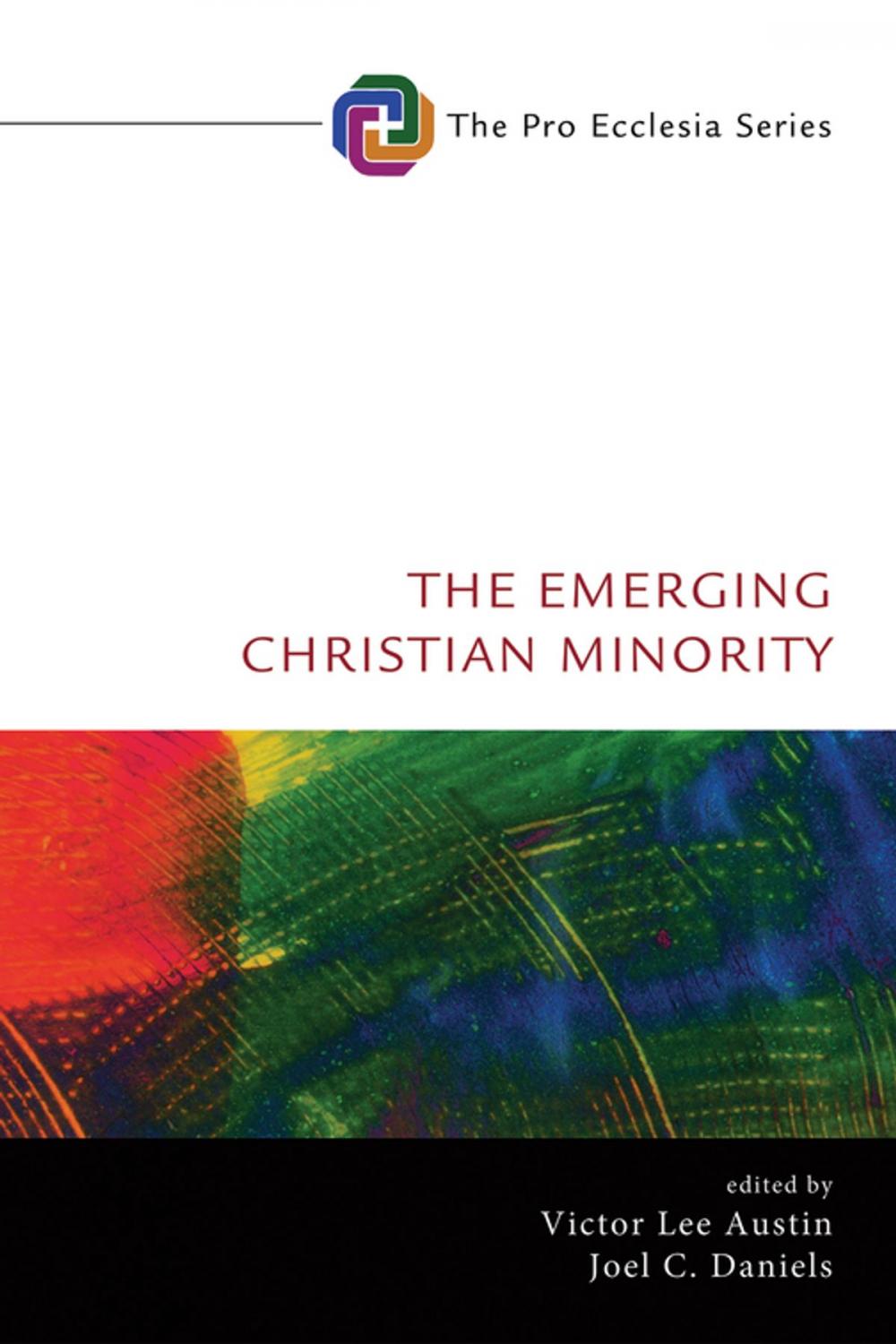 Big bigCover of The Emerging Christian Minority