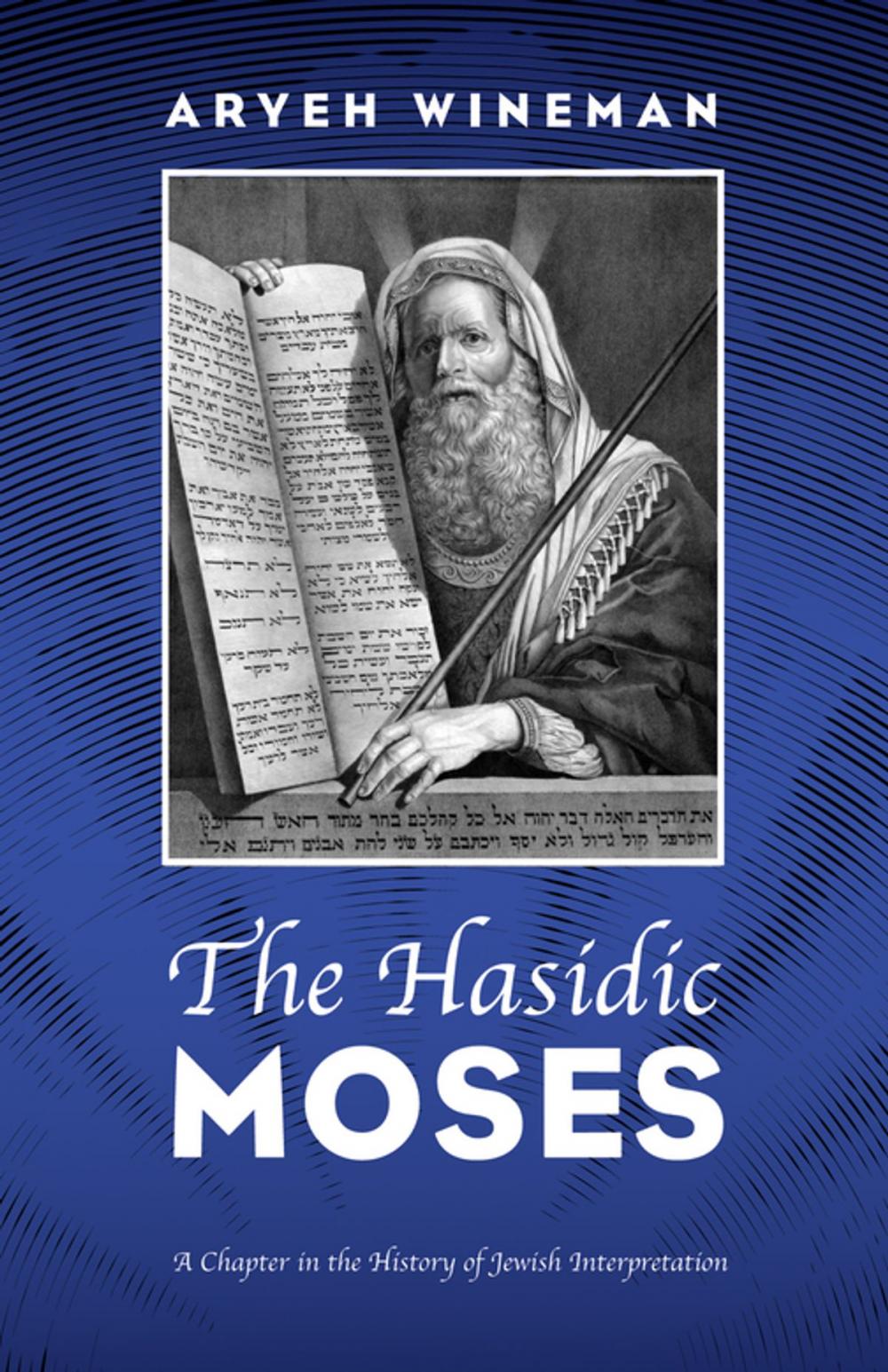 Big bigCover of The Hasidic Moses