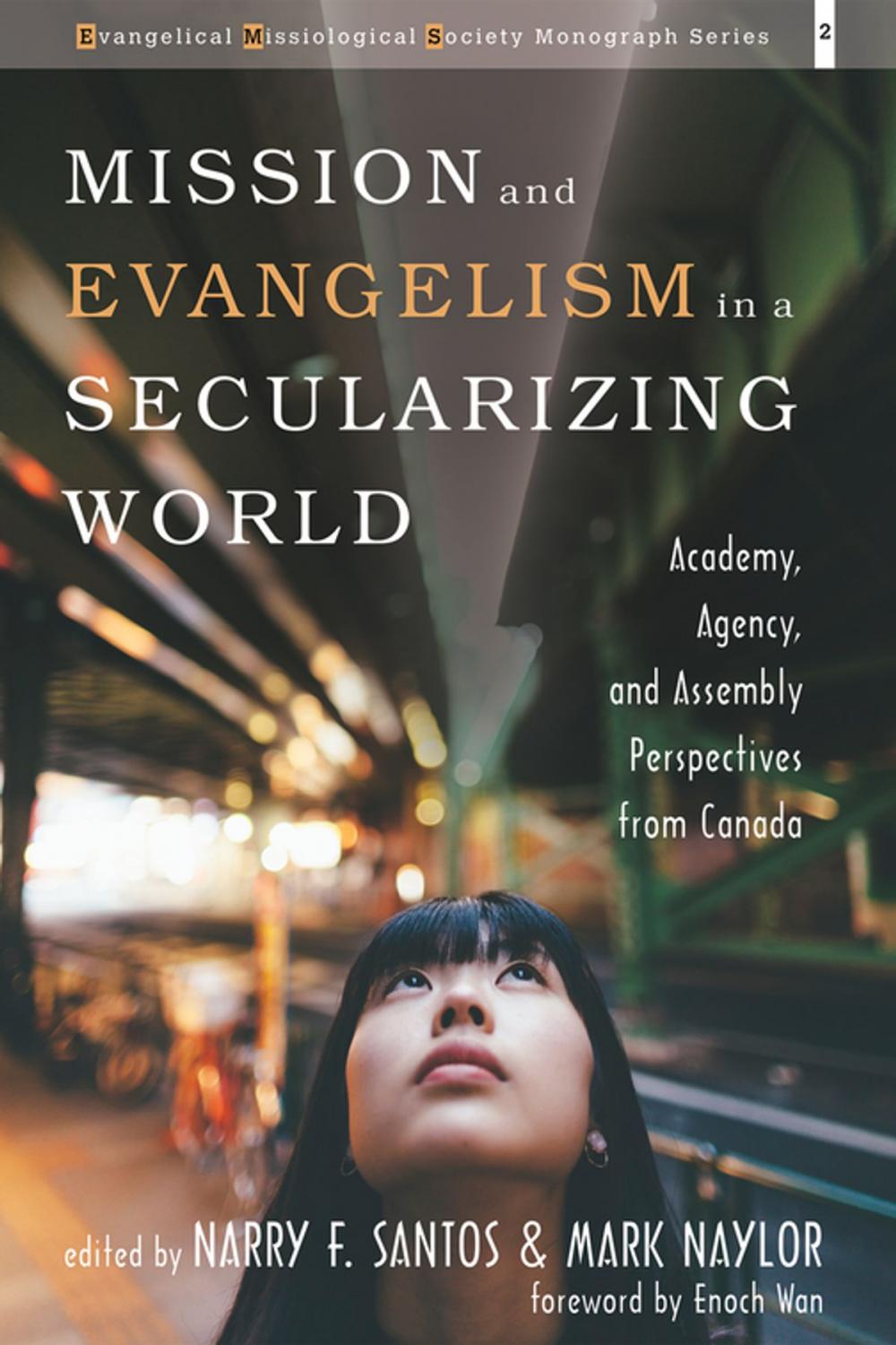 Big bigCover of Mission and Evangelism in a Secularizing World