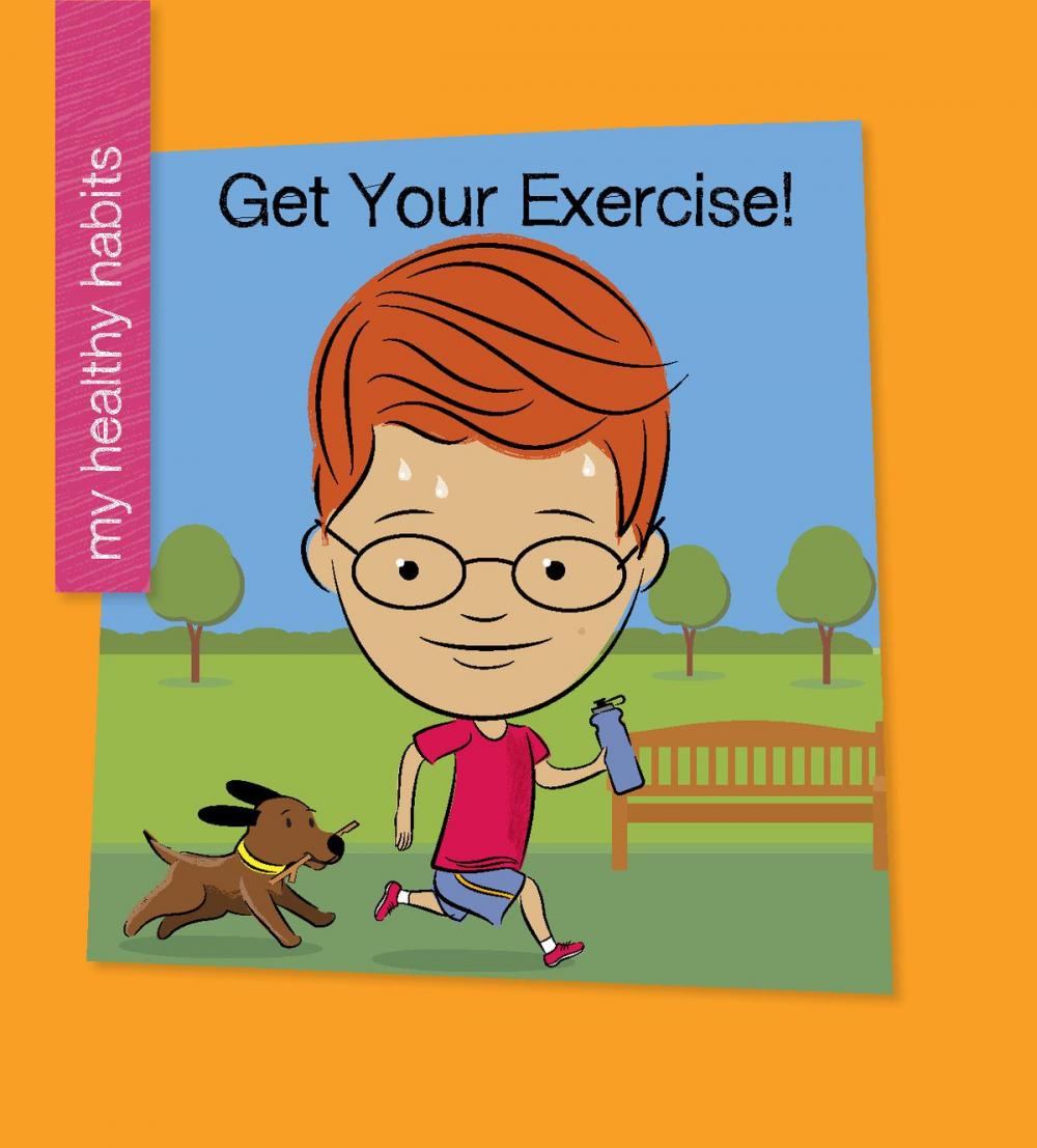 Big bigCover of Get Your Exercise!