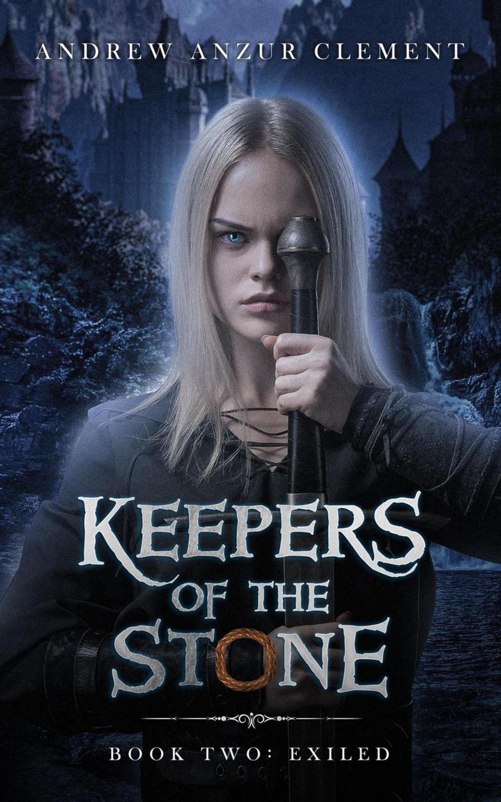 Big bigCover of Exiled: Keepers of the Stone Book Two