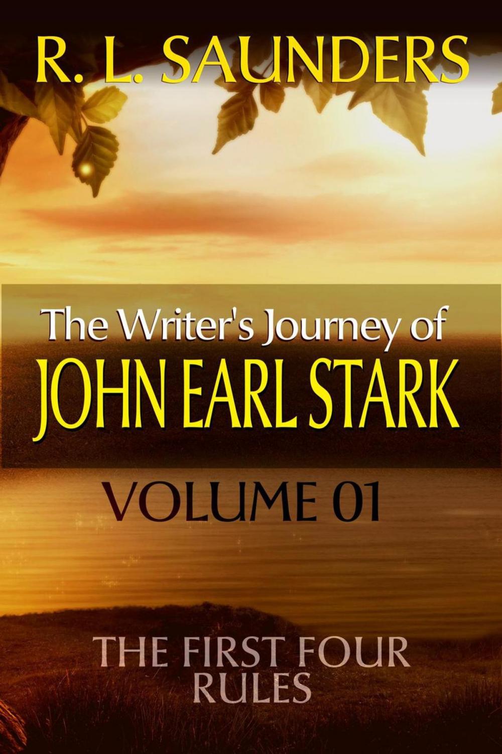 Big bigCover of The Writer's Journey of John Earl Stark 01