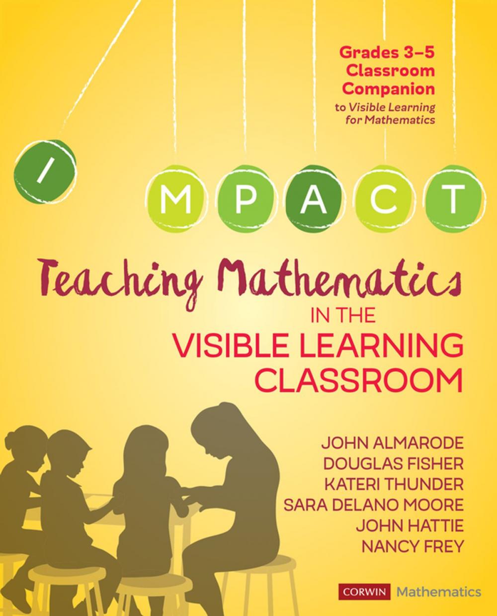 Big bigCover of Teaching Mathematics in the Visible Learning Classroom, Grades 3-5