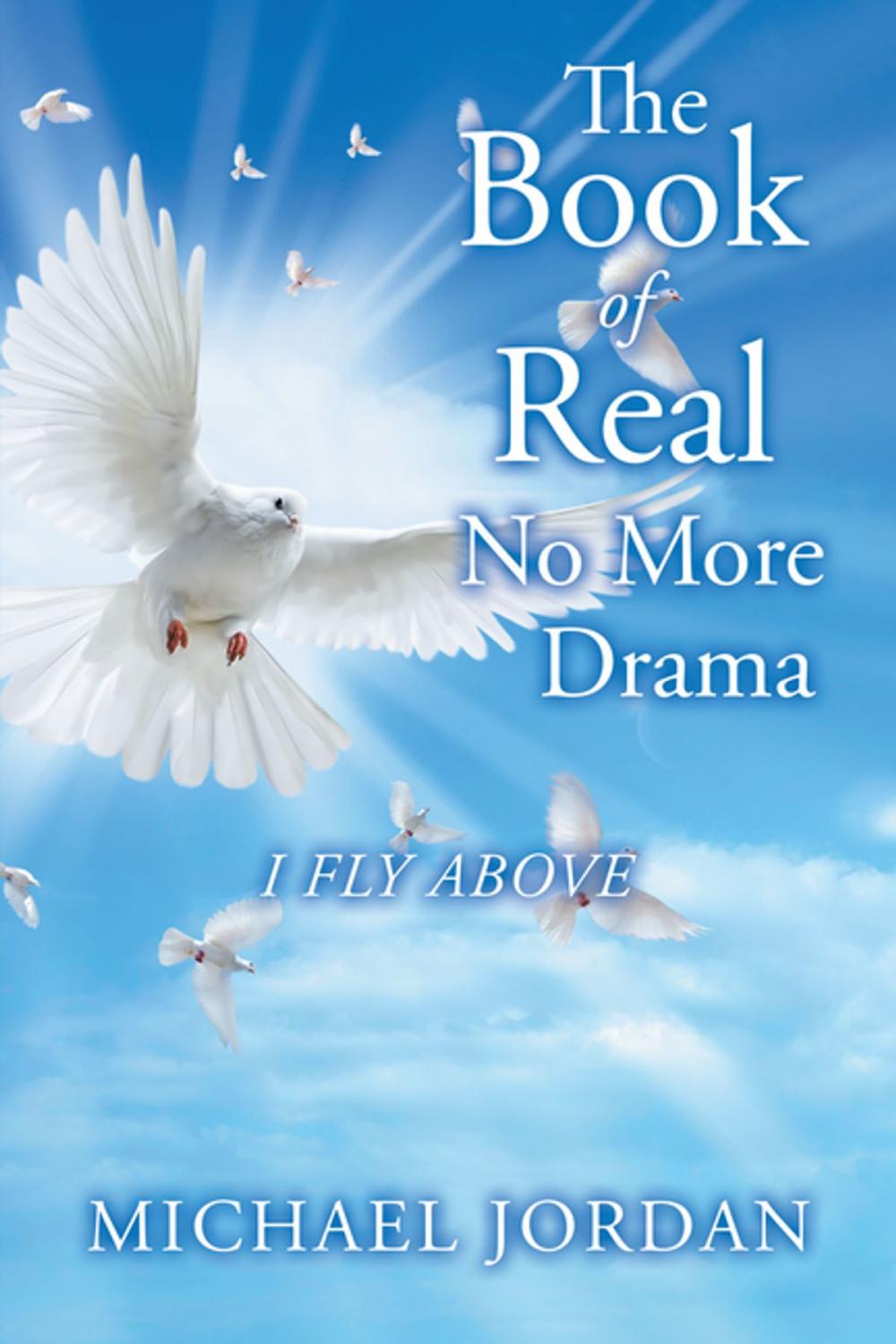 Big bigCover of The Book of Real No More Drama