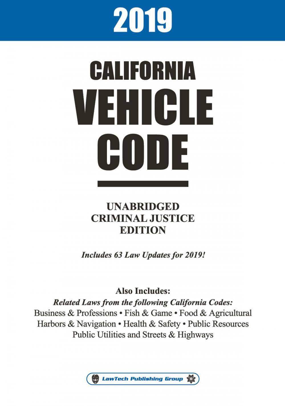 Big bigCover of 2019 California Vehicle Code Unabridged