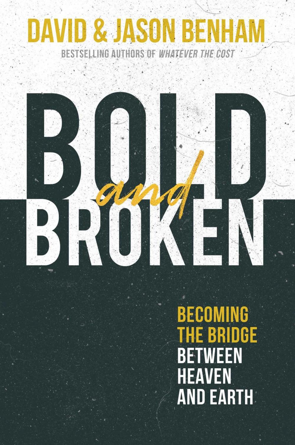 Big bigCover of Bold and Broken