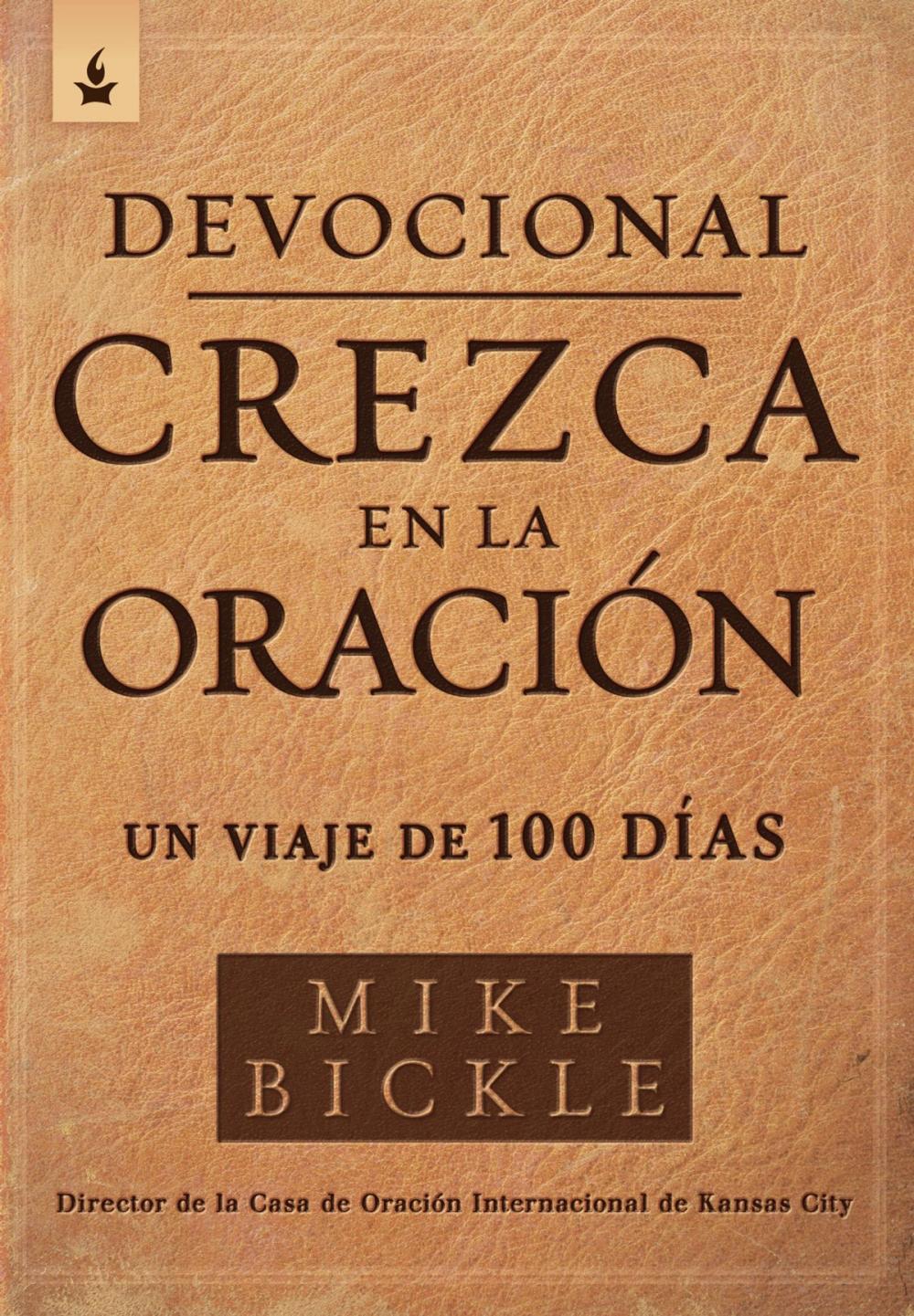 Big bigCover of Devocional crezca en la oración / Growing in Prayer Devotional