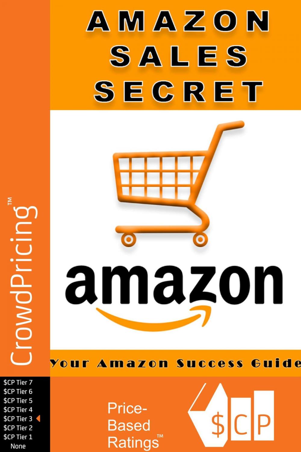 Big bigCover of Amazon Sales Secrets: Your complete guide to Amazon success!