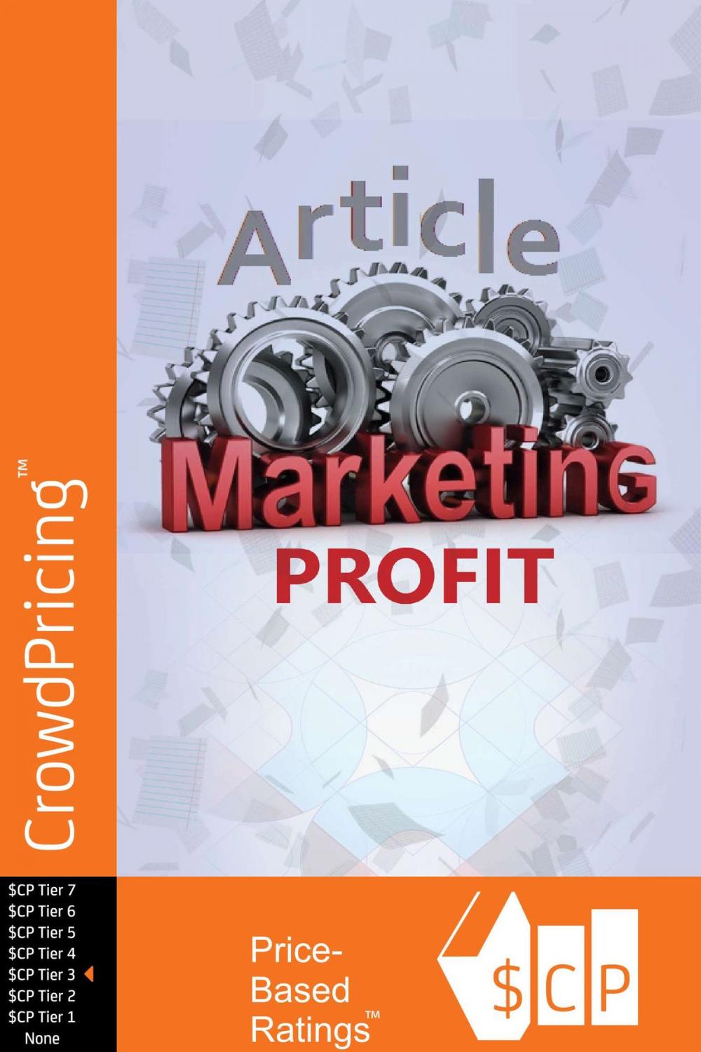 Big bigCover of Article Marketing Profit: A Free And Powerfully Effective Way To Skyrocket Your Site Rankings And Boost Your Profits!