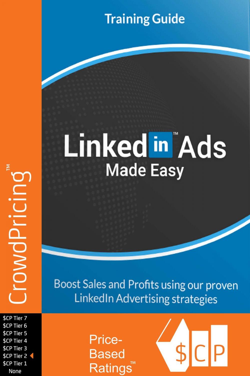 Big bigCover of LinkedIn Ads Made Easy: By taking action NOW, you can get the most out of LinkedIn Ads with our easy and pin-point accurate Video Training that is...A LIVE showcase of the best &amp; latest techniques