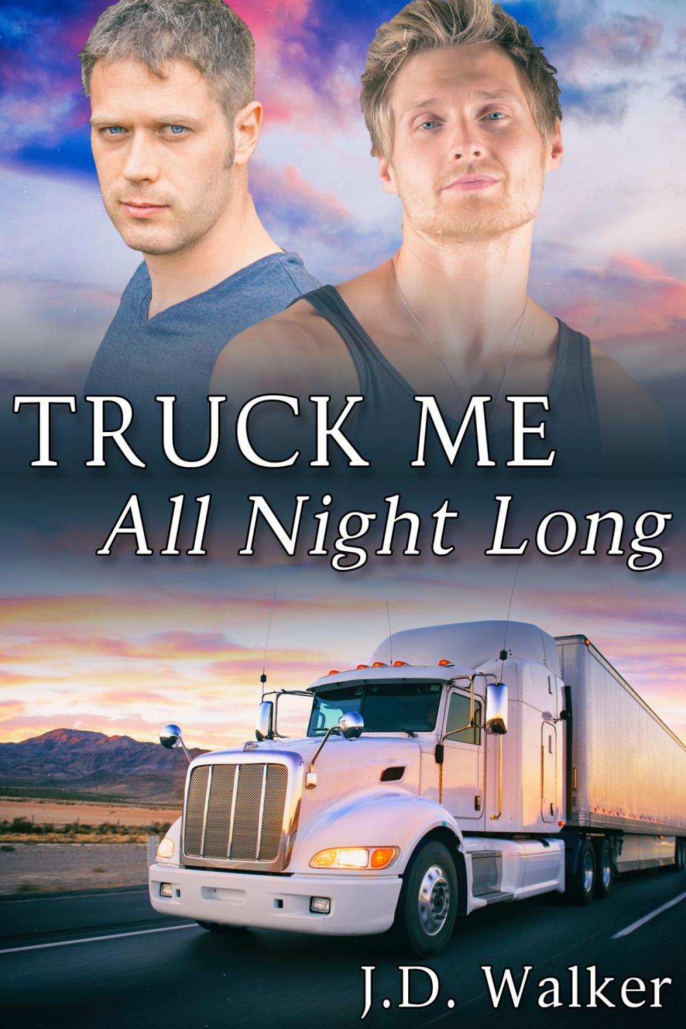 Big bigCover of Truck Me All Night Long